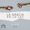 La Gracia en la Ley