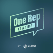 One Rep at a Time by cult.fit - cult.fit