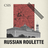 Russian Roulette - Center for Strategic and International Studies