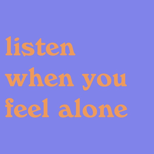 Listen when you feel alone photo