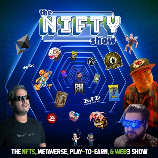 The Nifty Show: Digital Collectibles and NFTs Podcast