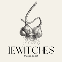 Jewitches podcast