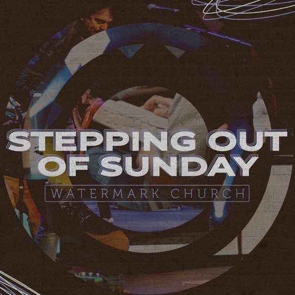 Stepping Out of Sunday