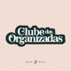 Clube das Organizadas