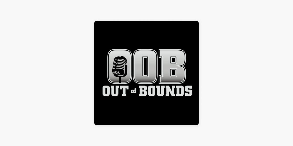 ‎Out of Bounds with Bo Bounds on Apple Podcasts