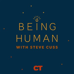 Being Human with Steve Cuss