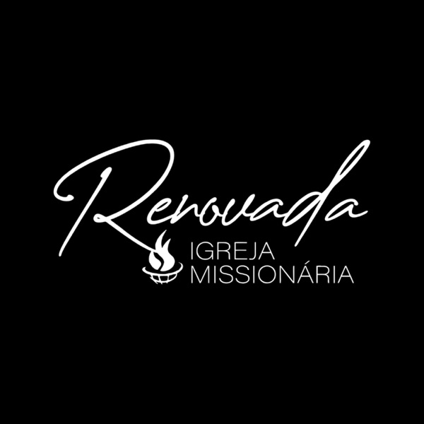 Renovada Igreja Missionária | MENSAGENS