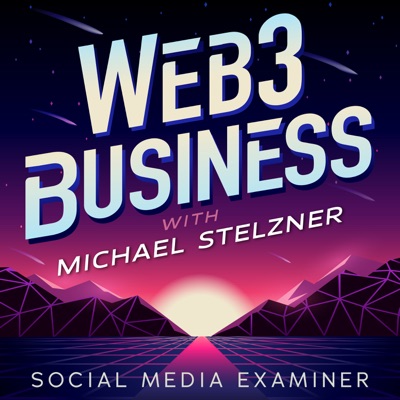 Web3 Business Podcast Web3 Business Podcast