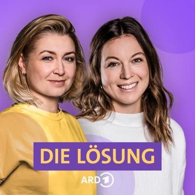 Die Lösung - der Psychologie-Podcast:Bayerischer Rundfunk