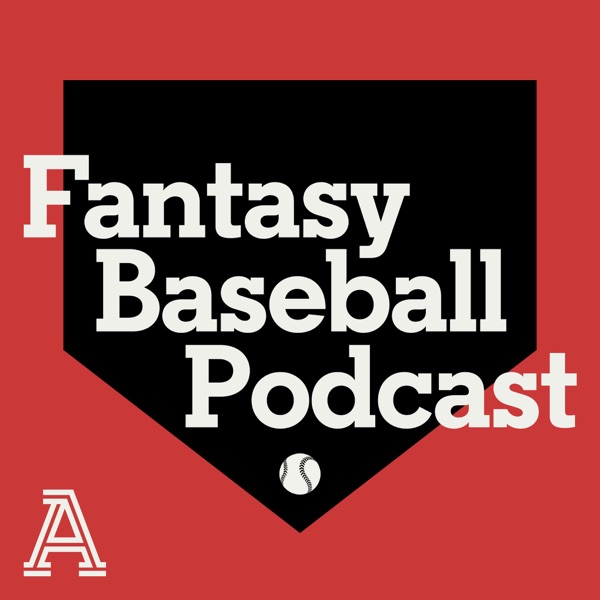 The Athletic Fantasy Baseball Podcast