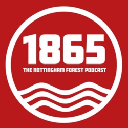 The 1865 Friday Five: Nottingham Forest news, 26th April 2024