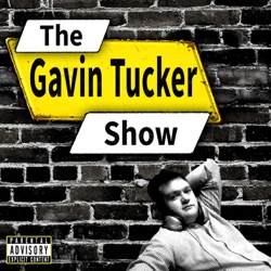 The Gavin Tucker Show