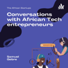 African Startup - Samuel Gebre