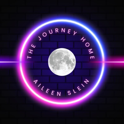 The Journey Home with Aileen Slein:Aileen Slein