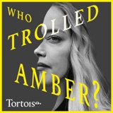 Who Trolled Amber: Episode 1 - Missing evidence