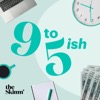 9 to 5ish with theSkimm