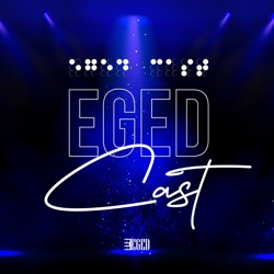 EGED Cast