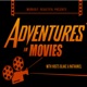 Adventures in Movies!