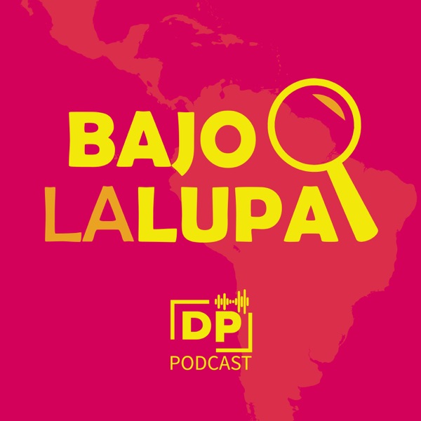 Bajo la Lupa