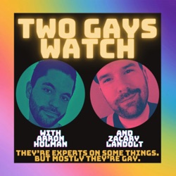 111. The Two Gays Catch Up