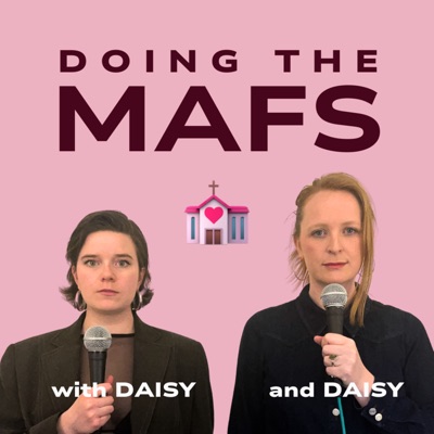 Doing the MAFS with Daisy and Daisy:Daisy Grant Productions