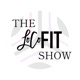 The LoCoFit Show