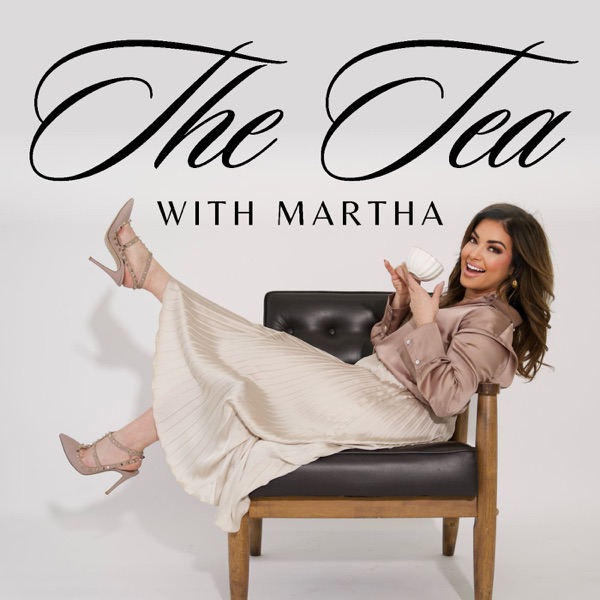 The Tea with Martha