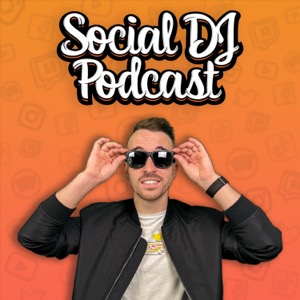 Social DJ Podcast