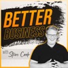 Better Business with Steve Cook
