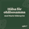 Hälsa för ohälsosamma