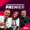 Correspondentes Premier - ESPN Brasil