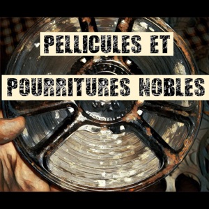 Pellicules et Pourritures Nobles