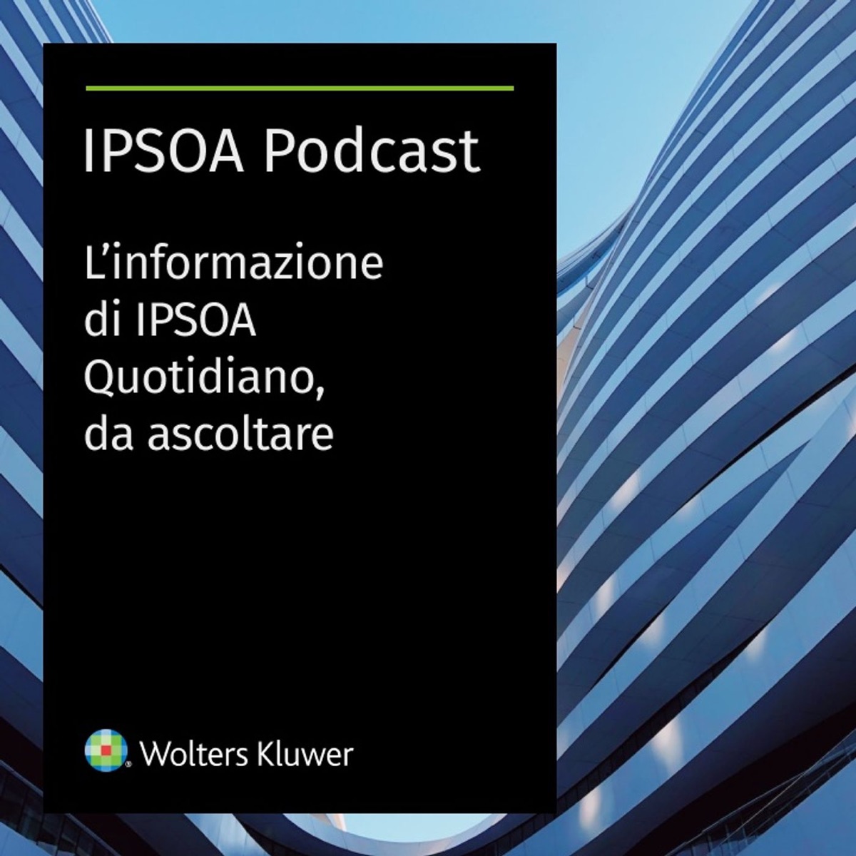 Ipsoa Podcast – Podcast – Podtail