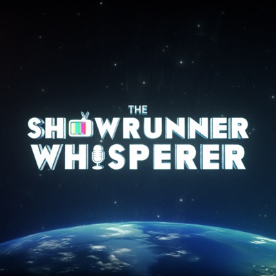 The Showrunner Whisperer