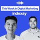 This Week in Digital Marketing