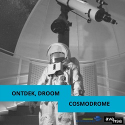 Ontdek, droom, Cosmodrome