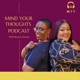 Mind Your Thoughts Podcast