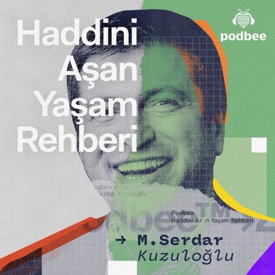 Haddini Aşan Yaşam Rehberi:Podbee Media