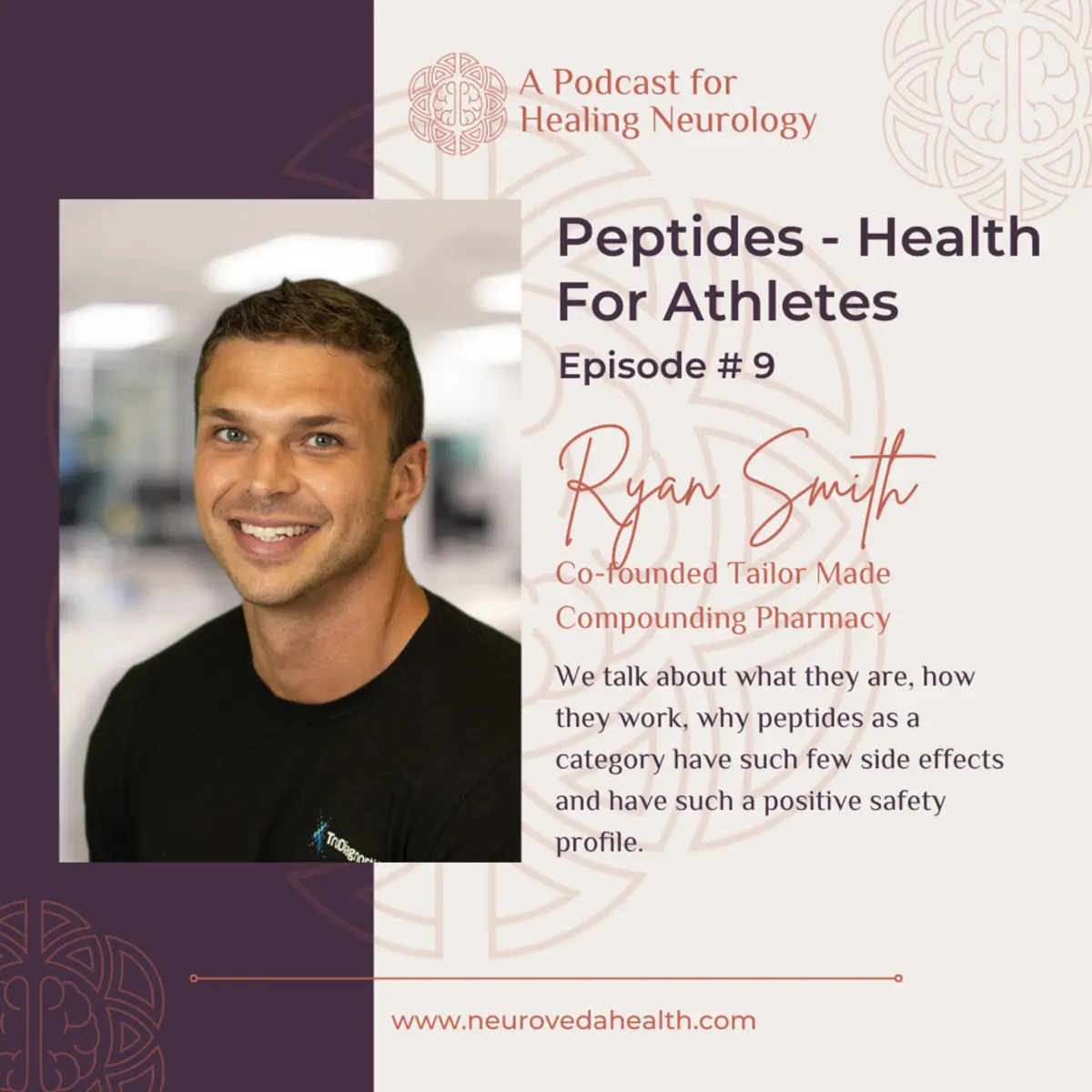 bpc 157 tailor made health 9: Ryan Smith discusses Pepti… - Neuroveda Podcast for Complex Health
