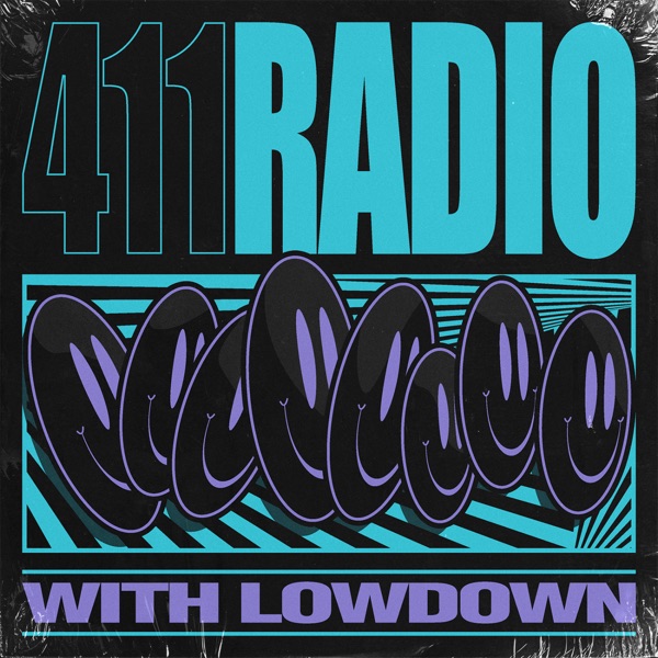 411 Radio with Lowdown