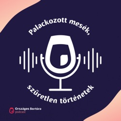 Palackozott mesék, szűretlen történetek - Fyrmonia Organic Winery, Bauer Ildikó interjú