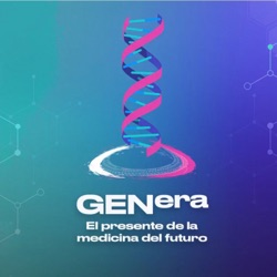 GENera | El presente de la medicina del futuro