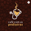 Café com as Pediatras - Thiago Queiroz