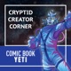 Cryptid Creator Corner from Comic Book Yeti