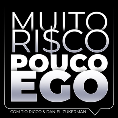 Muito Risco Pouco Ego