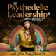 How I Weave Psychedelics Into My Creative Process as a Content Creator, Entrepreneur & Thought Leader: 7 Pillars of Creative Transformation with Laura Dawn - 66