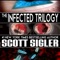 The Infected Trilogy