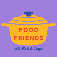 Food Friends Podcast: Home Cooking Made Easy podcast