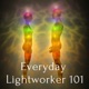Everyday Lightworker 101