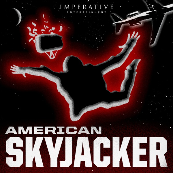 American Skyjacker: The Final Flight of Martin McNally